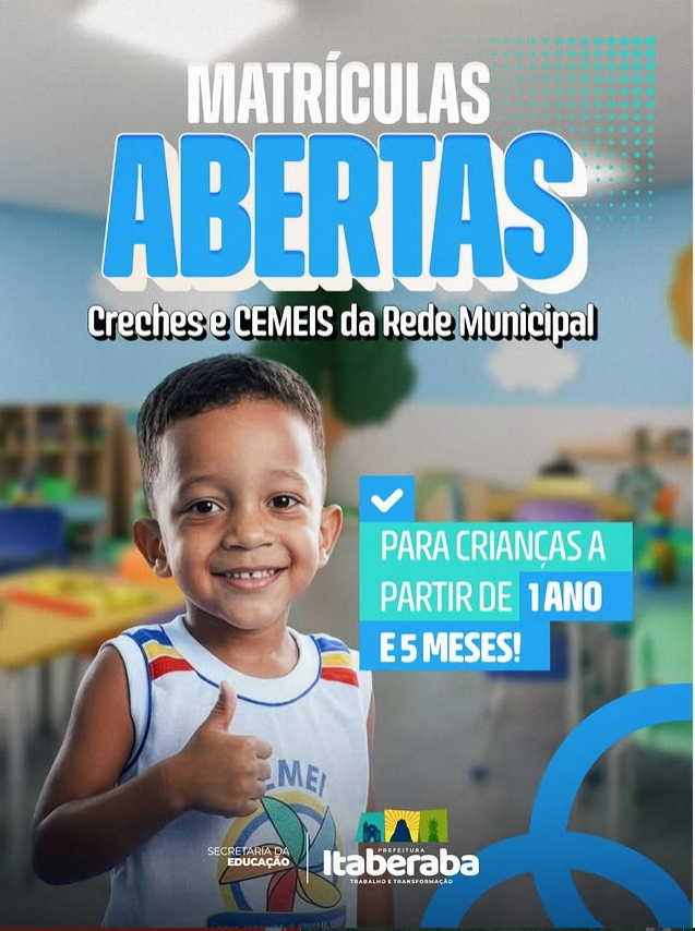 Prefeitura de Itaberaba abre matrículas para creches e CEMEIs da rede municipal